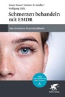 Schmerzen behandeln mit EMDR - Jonas Tesarz ; Günter H. Seidler ; Wolfgang Eich - 9783608987843
