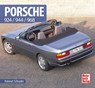 Porsche 924/944/968 - Halwart Schrader - 9783613041271