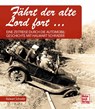 Fährt der alte Lord fort - Halwart Schrader - 9783613045453