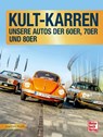 Kult-Karren - Joachim Kuch - 9783613046146