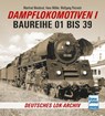 Dampflokomotiven I - Manfred Weisbrod ; Wolfgang Petznick ; Hans Müller - 9783613716513