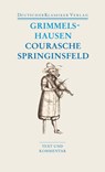 Courasche, Springsinsfeld, Wunderbarliches Vogelnest I-II, Rathstübel Plutonis - Hans Jakob Christoffel von Grimmelshausen - 9783618680215