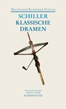 Klassische Dramen: Maria Stuart / Jungfrau von Orleans / Die Braut von Messina / Wilhelm Tell - Friedrich Schiller - 9783618680260
