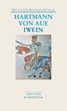 Gregorius, der arme Heinrich, Iwein - Hartmann von Aue - 9783618680291