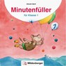 Minutenfüller Klasse 1 - Almuth Bartl - 9783619018543