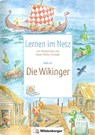 Lernen im Netz, Heft 42: Die Wikinger - Margret Datz ; Rainer Walter Schwabe - 9783619117680