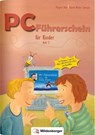 PC-Führerschein für Kinder, Schülerheft 2 (Klasse 3+4) - Margret Datz ; Rainer Walter Schwabe - 9783619119011