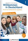 Willkommen in Deutschland - Deutsch als Zweitsprache für Jugendliche - Selbstständig üben I - Birgitta Reddig-Korn ; Constanze Velimvassakis - 9783619141227