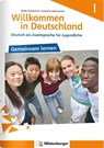 Willkommen in Deutschland DaZ fur Jugendliche - Heft I - Birgitta Reddig-Korn ; Constanze Velimvassakis - 9783619141524