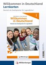 Willkommen in Deutschland - Lernkarten Deutsch als Zweitsprache für Jugendliche I -  - 9783619141548