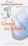 Grund zu Schafen - Marion Poschmann - 9783627001179