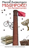 Mischpoke! - Marcia Zuckermann - 9783627002299