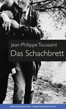 Das Schachbrett - Jean-Philippe Toussaint - 9783627003180
