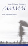 M.M.M.M. - Jean-Philippe Toussaint - 9783627022501