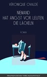Niemand hat Angst vor Leuten, die lächeln - Véronique Ovaldé - 9783627022938
