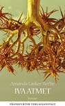 Iva atmet - Amanda Lasker-Berlin - 9783627022952