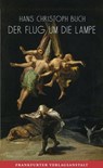 Der Flug um die Lampe - Hans Christoph Buch - 9783627023294