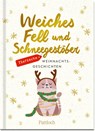 Weiches Fell und Schneegestöber - Pattloch Verlag - 9783629008725