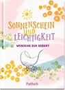 Sonnenschein und Leichtigkeit -  - 9783629008749