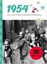 1954 - Ein ganz besonderer Jahrgang - Neumann & Kamp Historische Projekte GbR - 9783629009708