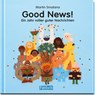 Good News! - Martin Smatana - 9783629009821