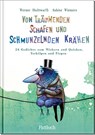Von träumenden Schafen und schmunzelnden Krähen - Werner Holzwarth - 9783629009890