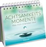 Kleine Achtsamkeitsmomente - Pattloch Verlag - 9783629010049