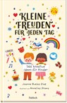 Kleine Freuden für jeden Tag - Joanne Ruelos Diaz - 9783629010674