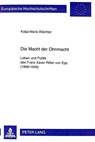 Die Macht Der Ohnmacht - Katja-Maria Wachter - 9783631328149