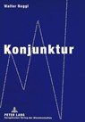 Konjunktur - Naggl Walter Naggl - 9783631339695
