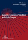 Dynamik Romanischer Varietaeten Ausserhalb Europas - Silke Jansen ; Haralambos Symeonidis - 9783631554852
