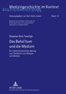 Das Baha'itum Und Die Medizin - Stephan Anis Towfigh - 9783631562338