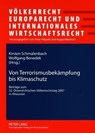 Von Terrorismusbekaempfung Bis Klimaschutz - August Reinisch ; Kirsten Schmalenbach ; Wolfgang Benedek - 9783631579015