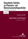 Apotheker und Drogist - Constanze Schafer - 9783631580158