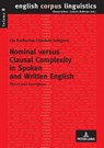 Nominal versus Clausal Complexity in Spoken and Written English - Uta Schapers - 9783631585689