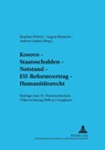Kosovo - Staatsschulden - Notstand - Eu-Reformvertrag - Humanitaetsrecht - Stephan Wittich ; August Reinisch ; Andrea Gattini - 9783631591888