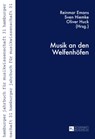 Musik an Den Welfenhoefen - Musikwissenschaftliches Institut ; Reinmar Emans ; Sven Hiemke - 9783631671825