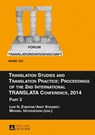 Translation Studies and Translation Practice: Proceedings of the 2nd International TRANSLATA Conference, 2014 - Lew N. Zybatow ; Michael Ustaszewski - 9783631680988