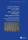 Alles andere als unsichtbar / Tudo menos invisivel - Teresa Pinheiro ; Kathrin Sartingen - 9783631726198