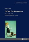 Lethal Performances - Ottilie P. Klein - 9783631732649