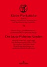 Der letzte Welfe im Norden - Oliver Auge ; Jan Habermann ; Frederieke M Schnack - 9783631781166