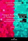 Tongue Body Kinematics in Parkinson’s Disease - Tabea Thies - 9783631898857