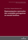 Representações e perceções das variedades portuguesas no mundo lusófono - Jannis Harjus ; Benjamin Meisnitzer - 9783631924242