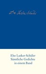 Sämtliche Gedichte - Else Lasker-Schüler - 9783633541966