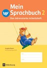 Mein Sprachbuch 2. Jahrgangsstufe. Das bärenstarke Arbeitsheft. Schulausgangsschrift. Ausgabe Bayern. - Andrea Klug ; Ursula von Kuester ; Theresia Pristl ; Johanna Schmidt-Büttner - 9783637001336