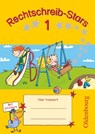 Rechtschreib-Stars 1. Schuljahr. Übungsheft - Sandra Duscher ; Ulrich Petz ; Irmgard Schmidt - 9783637006935