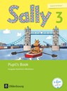 Sally 3. Schuljahr - Ausgabe Nordrhein-Westfalen - Pupil's Book - Jasmin Brune ; Daniela Elsner ; Stefanie Gleixner-Weyrauch ; Marion Lugauer - 9783637019560