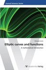 Elliptic curves and functions - Hutle Christoph - 9783639457742