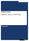E-Business - Einsatz von RFID-Chips - Matthias Kirschner - 9783640150809