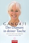 Der Diamant in deiner Tasche - Gangaji - 9783641025793